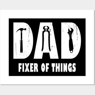 Dad Fixer Of Things Posters and Art